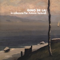 De Lai - Gino De Lai, la collezione Pier Antonio Venturelli