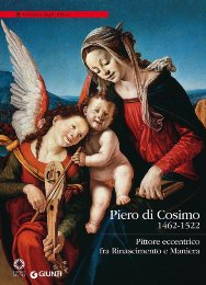 Di Cosimo - Piero di Cosimo 1462-1522. Pittore eccentrico fra Rinascimento e Maniera