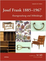 Frank - Josef Frank 1885-1967. Raumgestaltung und Mobeldesign