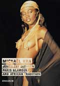 Mickael Kra . Jewellery Between Paris Glamour anf African Tradition
