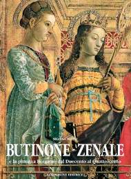 Bernardino Butinone, Bernardo Zenale e la pittura a Bergamo dal Ducento al Quattrocento