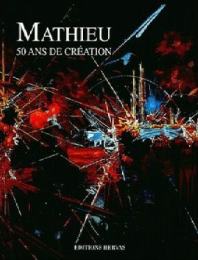 Mathieu. 50 ans de creations