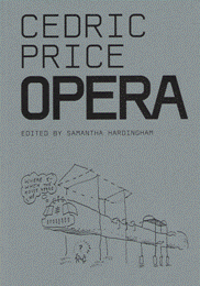 Price - Cedric Price Opera