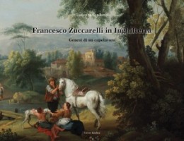 Zuccarelli - Francesco Zuccarelli in Inghilterra. Genesi di un capolavoro