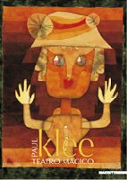 Paul Klee . Teatro magico