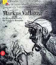 Markus Vallazza . La Divina Commedia .