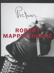Mapplethorpe - Robert Mapplethorpe. Pictures