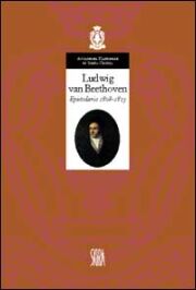 Ludwig van Beethoven . Epistolario/2  1808-1813