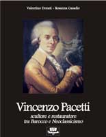 Vincenzo Pacetti . Scultore e restauratore tra Barocco e Neoclassicismo