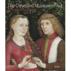 Cleveland Museum of Art . Meisterwerke von 300 bis 1550 .