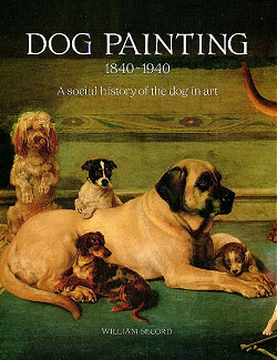 Dog Painting A Social History of the Dog in Art