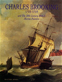 Charles Brooking ( 1723 - 1759 ) and the 18th Century British Marine Painters