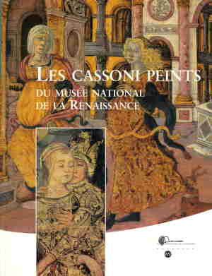 Cassoni peints du Musée National de la Renaissance