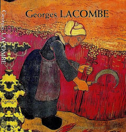 Georges Lacombe . Catalogue raisonné