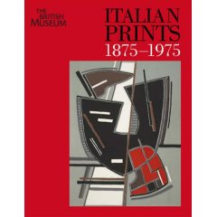 Italian Prints 1875 - 1975 .