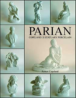 Parian, Copeland's Statuary Porcelain