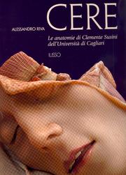 Cere . Le anatomie di Clemente Susini dell'Università di Cagliari .