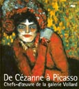 Ambroise Vollard ( 1867 - 1939 ) - De Cézanne à Picasso .
