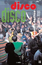 Gabriele Basilico . Massimo Vitali . Disco to disco .