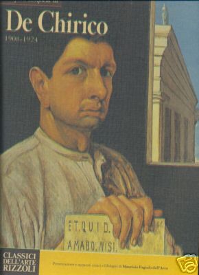 Opera completa di De Chirico 1908-1924