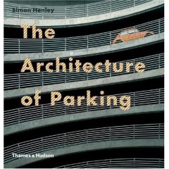 ARCHITECTURE OF PARKING