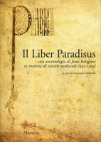 Liber Paradisus . Con un'antologia di fonti bolognesi in materia di servitù medievale ( 942 - 1304 ) .