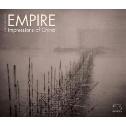Empire . Impressions From China .