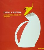 Ugo La Pietra . La sinestesia delle arti . 1960 -  2000
