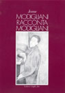 Jeanne Modigliani racconta Modigliani