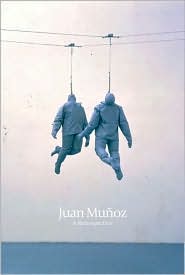 Juan Munoz a retrospective