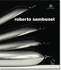 Roberto Sambonet . Designer , grafico , artista ( 1924 - 1995 )