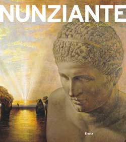 Nunziante - Antonio Nunziante .  Vol. I - Opere 1975-2007