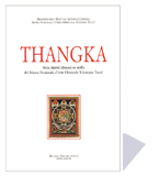 Thangka . Sette dipinti tibetani su stoffa del Museo Nazionale d'Arte Orientale 