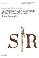 Archivio della Scuola Grande di San Rocco a Venezia .