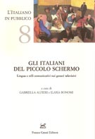 Italiani del Piccolo Schermo .