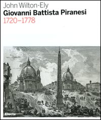 Giovanni Battista Piranesi . 1720- 1778
