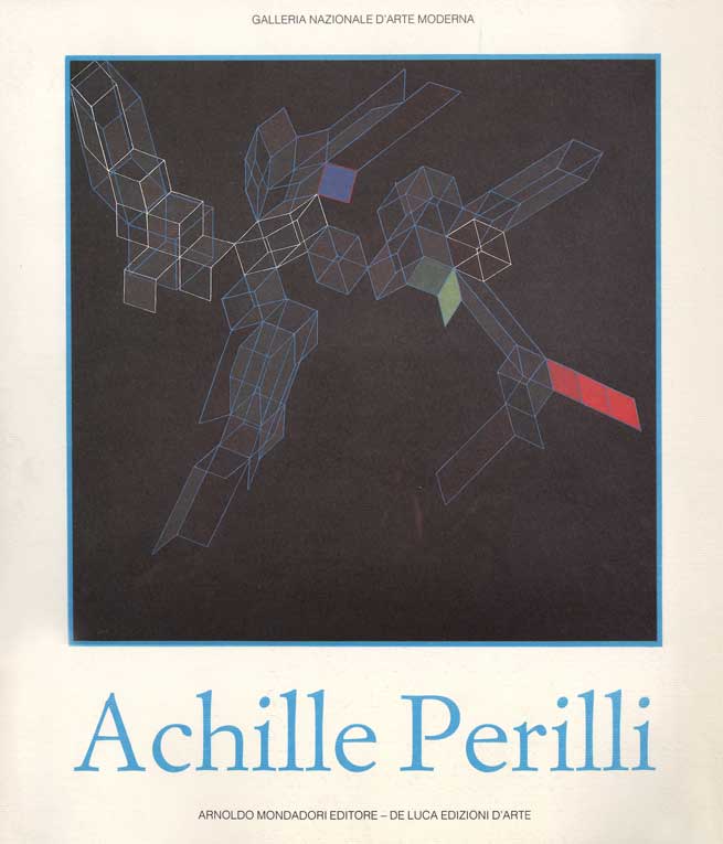 Achille Perilli . Opere dal 1947 ad oggi
