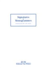 Signatures & Monogrammes d'artistes des XIXe et Xxe siècles