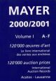 Mayer 2000/2001. Il mercato internazionale dell'arte negli esiti d'asta di tutto il mondo..