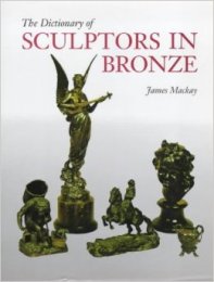Dictionary of Sculptors in Bronze (The)
