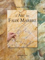 Art du Faux Marbre . The Art of Faux Marble .