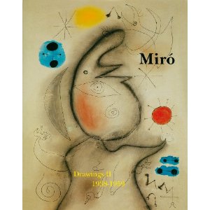 Joan Mirò : Catalogue Raisonnne . Drawings. 1938-1959 Volume II