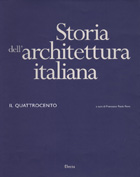 Storia dell'architettura italiana : il Quattrocento