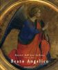 Maestri dell'arte italiana . Guido di Piero detto Beato Angelico ca. 1395 - 1455