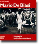 Mario de Biasi . Fotografia professione e passione