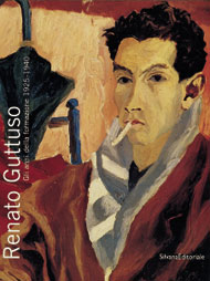 Renato Guttuso . Gli anni della formazione 1925-1940