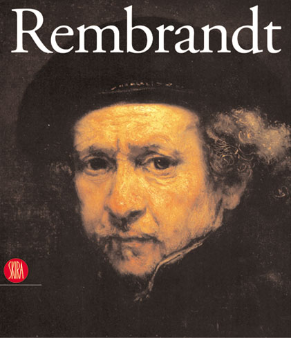 Rembrandt . Dipinti , incisioni e riflessi sul 600 e 700 italiano