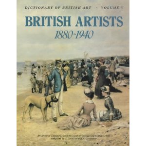 Dictionary of british art :british artists 1880-1940