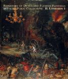 Repertory of Dutch and Flemish paintings in Italian public  Collections vol. II Lombardy I (A-L) II (M-Z)