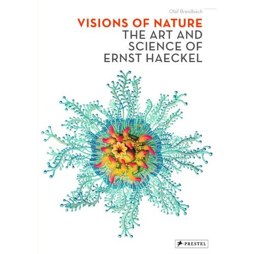 Visions of nature . The art and science of Ernst Haeckel